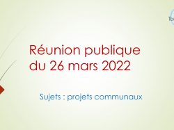 Présentation de la réunion publique du 26.03.2022