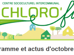 CHLORO’FIL – PROGRAMME ET ACTUS D’OCTOBRE 2025