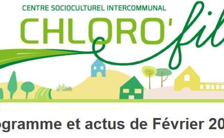 CHLORO’FIL – PROGRAMME FEVRIER 2026