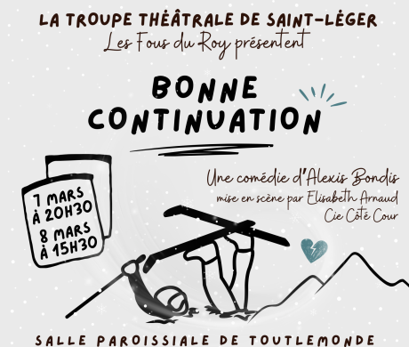 Théâtre avec une comédie présentée par la troupe “Les Fous du Roy” de St Léger